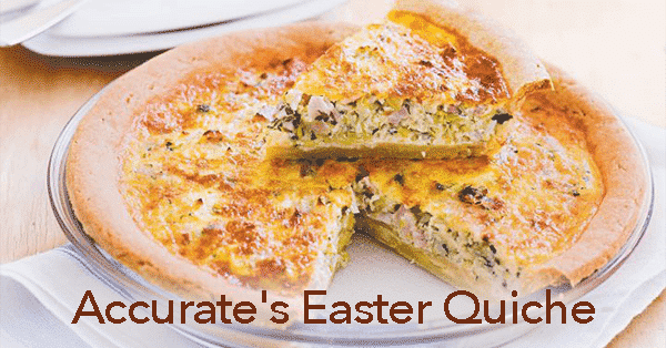 Accurate's Easter Quiche | Accurate Electric, Plumbing, Heating and Air
