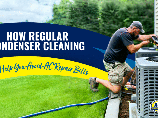 How Regular Condenser Cleaning Can Help You Avoid AC Repair Bills